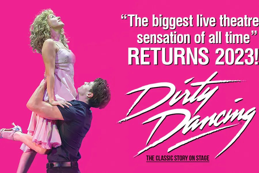 好评辣身舞《Dirty Dancing》重返伦敦！订票£22.5起！男女主超辣