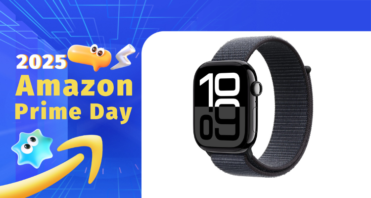【Prime Day】Apple Watch 10代骨折价空降!只要£295!观望中的宝们可以冲了