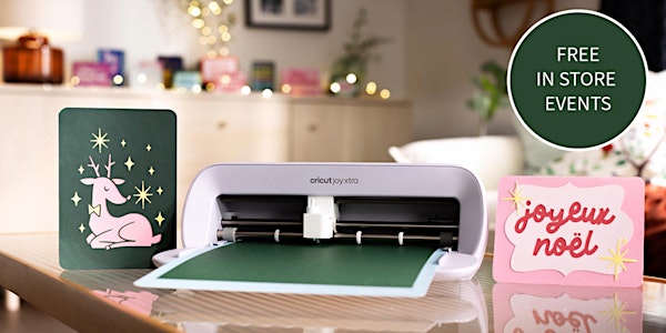 WATFORD Hobbycraft - Cricut™ “Magic in the Making” 活动来了！一起体验节日手作的魔法时刻