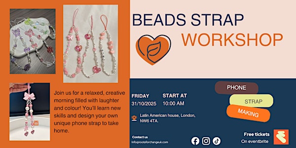「免费」伦敦手作早晨，打造你的专属手机挂绳，BEADS STRAP WORKSHOP来了！