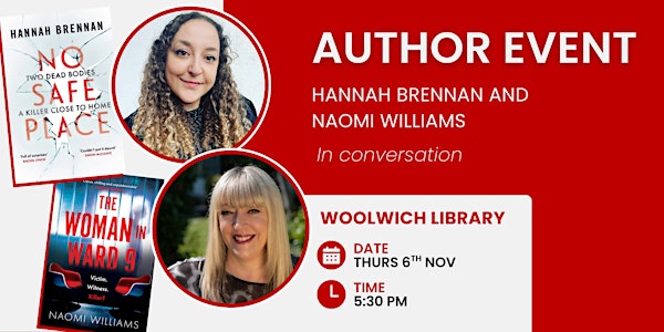 Author Event - Hannah Brennan and Naomi Williams in conversation 伦敦来了！推理迷们不可错过的线下作者对谈，现场感受犯罪小说的魅力！