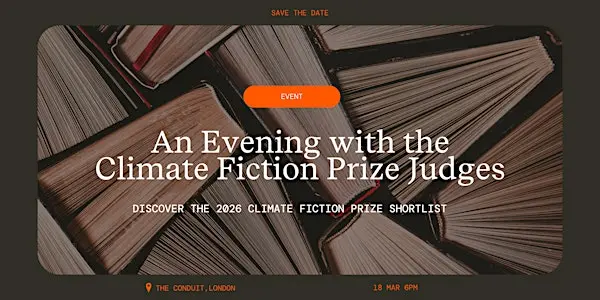 2026气候小说奖短名单之夜来伦敦了！与评委面对面，探索文学如何想象我们的未来