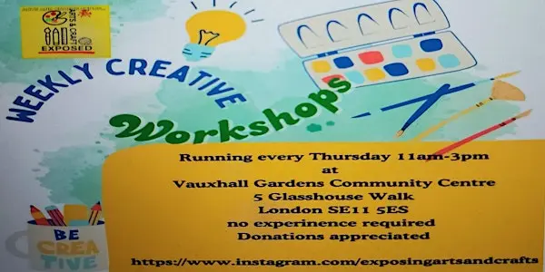 Exposing Arts & Crafts Workshops 伦敦来了！这个周末，亲手创造属于你的艺术回忆