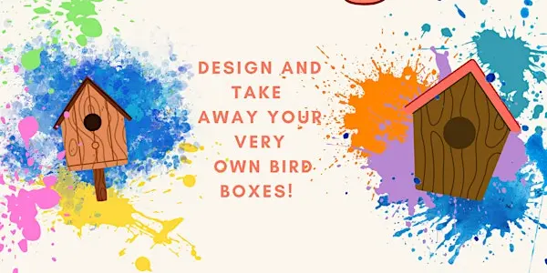 Bird Box Painting工作坊来了！亲手为小鸟绘制一个彩色家园