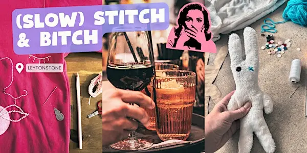 Slow Stitch Bitch 手作工作坊伦敦来了！放下手机，来一场治愈的线下手作聚会