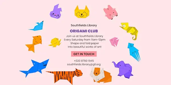 Southfields图书馆折纸俱乐部来了！一起用纸张折叠出无限创意