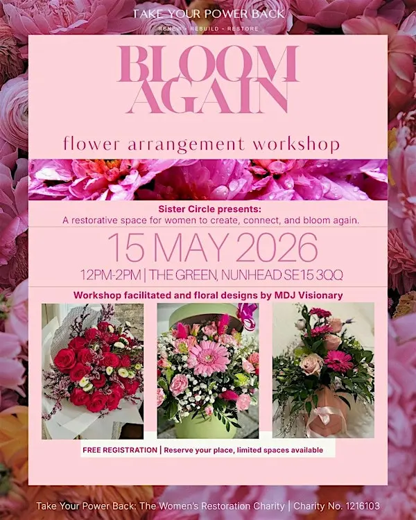 Bloom Again 花艺工作坊｜伦敦站来了！在花香中找回你的内在力量