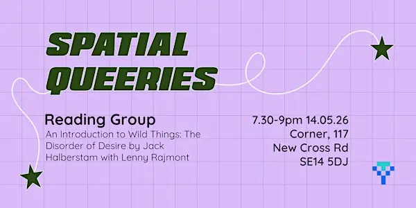 Spatial Queeries 读书会来了！在空间与酷儿理论的交界处，找到你的同路人。
