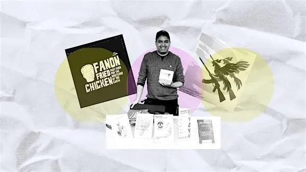 Fantasy Fried Chicken Zine Workshop 伦敦来了！边吃炸鸡边做手工小志，享受创意爆棚的2小时