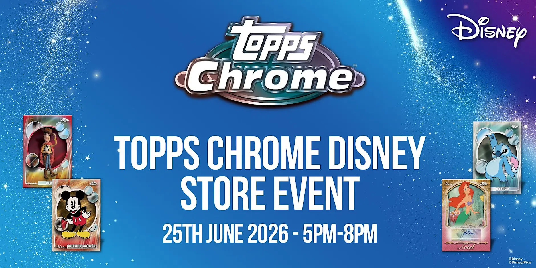 2026 Topps Chrome Disney Event 奥兰多来了！🌟 收藏你的魔法时刻